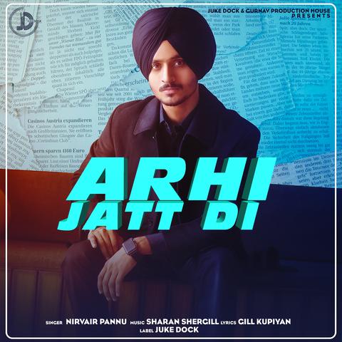 Arhi-Jatt-Di Nirvair Pannu mp3 song lyrics